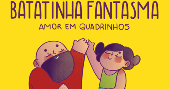 Batatinha Fantasma – Amor em Quadrinhos – Mina de HQ