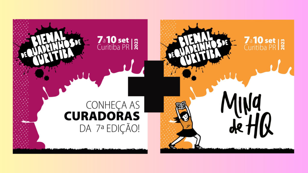 Conheça as curadoras da 7ª edição da Bienal de Quadrinhos de Curitiba, as cabeças por trás dos nomes e debates propostos nesse ano.
