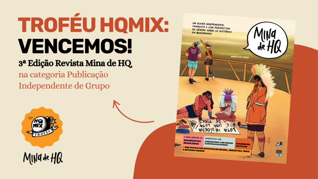 A revista da Mina de HQ ganha troféu HQMIX de melhor publicação independente de grupo